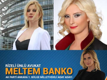 Avukat Meltem Banko, Banko Aday Olur Mu?
