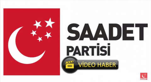 Saadet Partisi'nden 'Milli İttifak' Mesajlı Seçim Şarkısı: 'Birlik'teyiz!