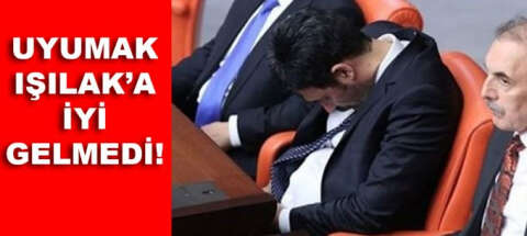 Uyumak Uğur Işılak'a iyi gelmedi!