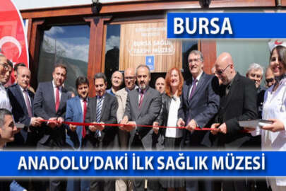 Bursa'nın 'Sağlık Tarihi' geleceğe taşınıyor