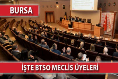 İşte Bursa'nın merakla beklediği o BTSO listesi!