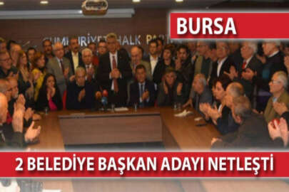 CHP Bursa, iki başkan adayını netleştirdi!