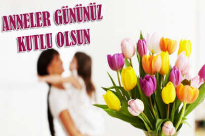 Tüm annelerin Anneler Günü kutlu olsun!