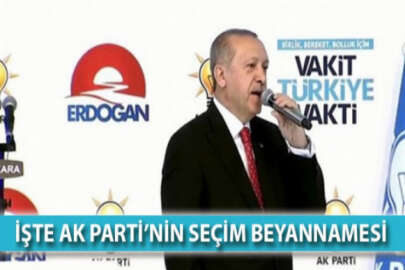 İşte AK Parti'nin seçim beyannamesi!