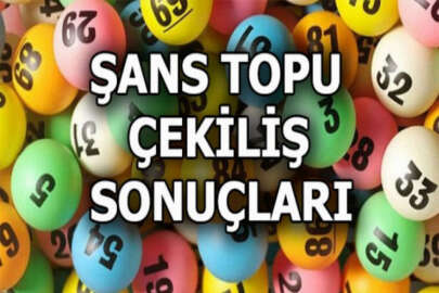 Şans Topu çekilişi sonuçları açıklandı!