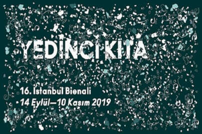 16. İstanbul Bienali'nin başlığı açıklandı: Yedinci Kıta