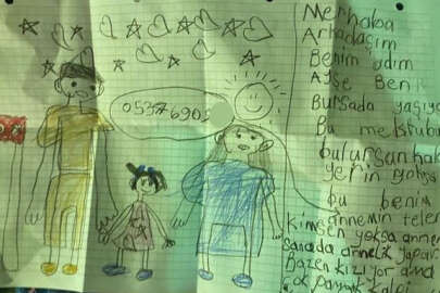 Bursalı minik Ayşe'den ağlatan resimli not