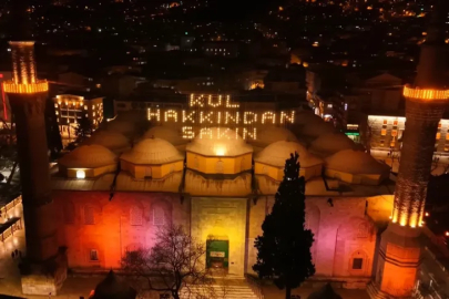 Bursa Ulu Cami’den insanlığa anlamlı mesaj: "Kul Hakkından Sakın!"