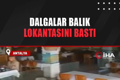 Dalgalar balık lokantasını bastı!