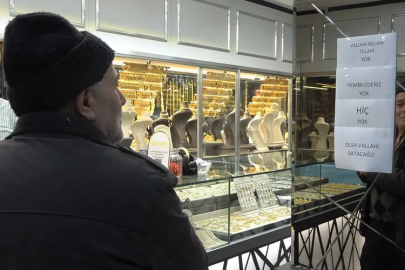 Bursa'da "Vallahi billahi yok" yazısı kuyumcuda izdihamı durduramadı!