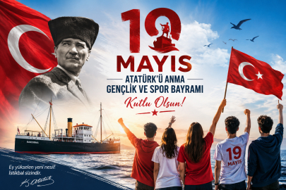 19 Mayıs Atatürk'ü Anma Gençlik ve Spor Bayramı kutlu olsun
