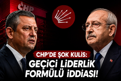 CHP’de şok kulis! Özel’den Kılıçdaroğlu’na geçici liderlik formülü iddiası